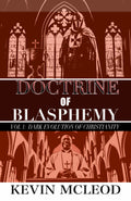 (Audiobook) Doctrine of Blasphemy Vol 1: Dark Evolution of Christianity